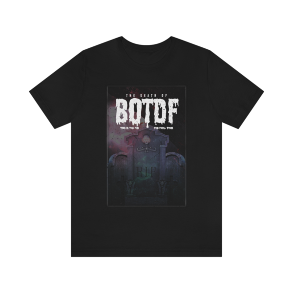 Death Of BOTDF Shirt! (FREE DEATH OF BOTDF ALBUM INCLUDED)
